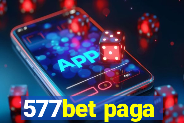 577bet paga